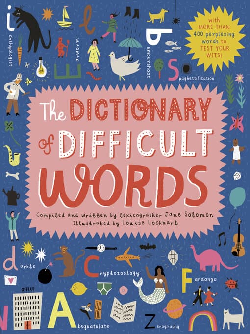 The dictionary of difficult words : with more than 400 perplexing words to test your wits!