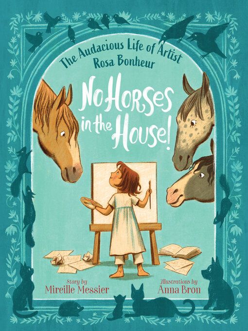 No Horses in the House! by Mireille Messier and Anna Bron