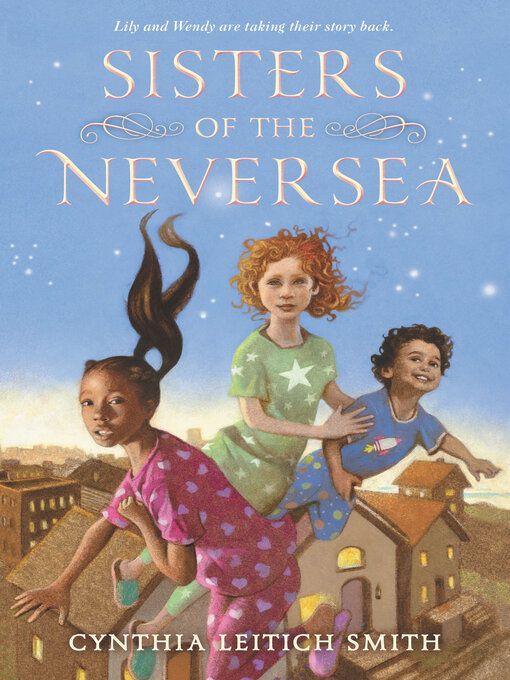 Sisters of the Neversea by Cynthia L. Smith