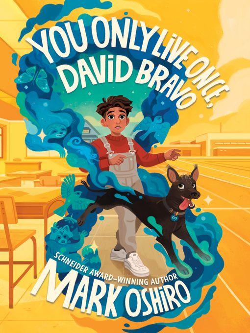 You Only Live Once, David Bravo by Mark Oshiro