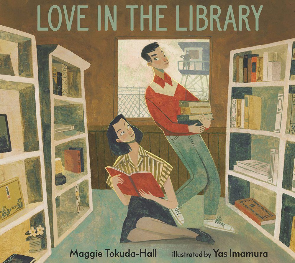 Love in the Library by Maggie Tokuda-Hall and Yas Imamura